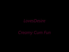 LovesDesire Creamy Cum Fun masturbation premium