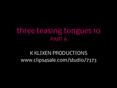 Klixen - 3 teasing tongues 10 (complete)
