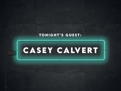 Casey calvet live show