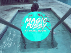Hazel Moore - Magic Pussy