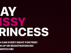 Sissy Princess on cam for free all night come watch me!