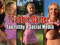 Gabbie Carter [BS] - Too Filthy 4 Social Media