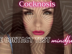 COCKNOSIS: Eye Contact Test Mindfuck