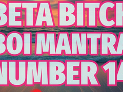 Beta Bitch Boi Mantra Number 14 Erotic Audio Fetish Life Coaching by Tara Smith