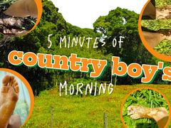 Barefoot morning outside - Five minutes of a country boy feet with mud, grass and dirt in one walking