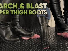 March and Blast in Super Thigh Boots - (Edited Version) - TamyStarly - Ball Stomp, Bootjob, Shoejob, Ballbusting, CBT, Trample, Trampling, High Heels, Crush, Crushing
