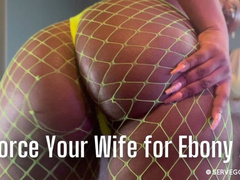 Divorce Your Wife for Ebony Ass bnwo by Royal Ro HD MP4 1080p - interracial domination, homewrecking, ebony female domination, ebony ass worship, lingerie, fishnet stockings, slave training