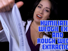 Humiliating Wedgie Exam and Rough Wedgie Extraction