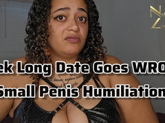 Week Long Date Goes WRONG Small Penis Humiliation SPH 1080