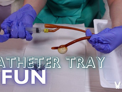 Catheter Tray Fun