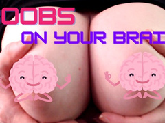 Boobs On Your Brain