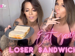 Eat your Loser sandwich!
