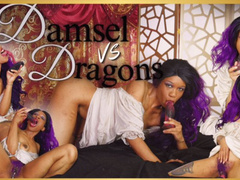 Damsel VS Dragons