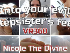 Into your evil Stepsister's feet - VR360