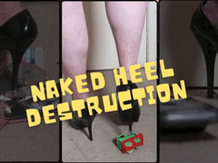 Naked Heel Destruction WMV