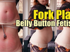 Fork Play: Belly Button Fetish (720p)