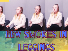 BBW Smokes in Leggings