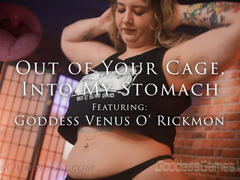 *Out Of Your Cage, Into My Stomach! - Featuring Goddess Venus O' Rickmon - HD*