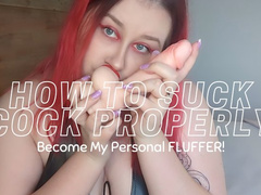 How to suck cock PROPERLY - Be My personal fluffer!