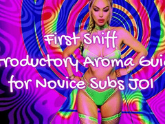 First Sniff - Introductory Aroma Guide for Novice Subs JOI WMV