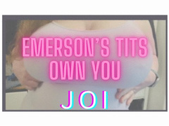 Emerson's Tits Own You JOI