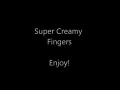 Creamy fingers - Live on HOTWEBCAMTEENS.ORG