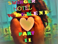 Florida Swinger Hotel Weekend Part 11
