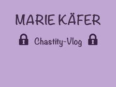Marie Kaefer - Chastity Vlog - Day 010