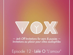 VOXXX. Audio JOI Women ENG. L'amour. Abandon yourself to Lele O. ASMR, Soft